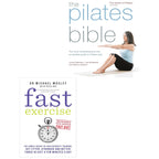The Pilates Bible, Fast Exercise 2 Books Collection Set