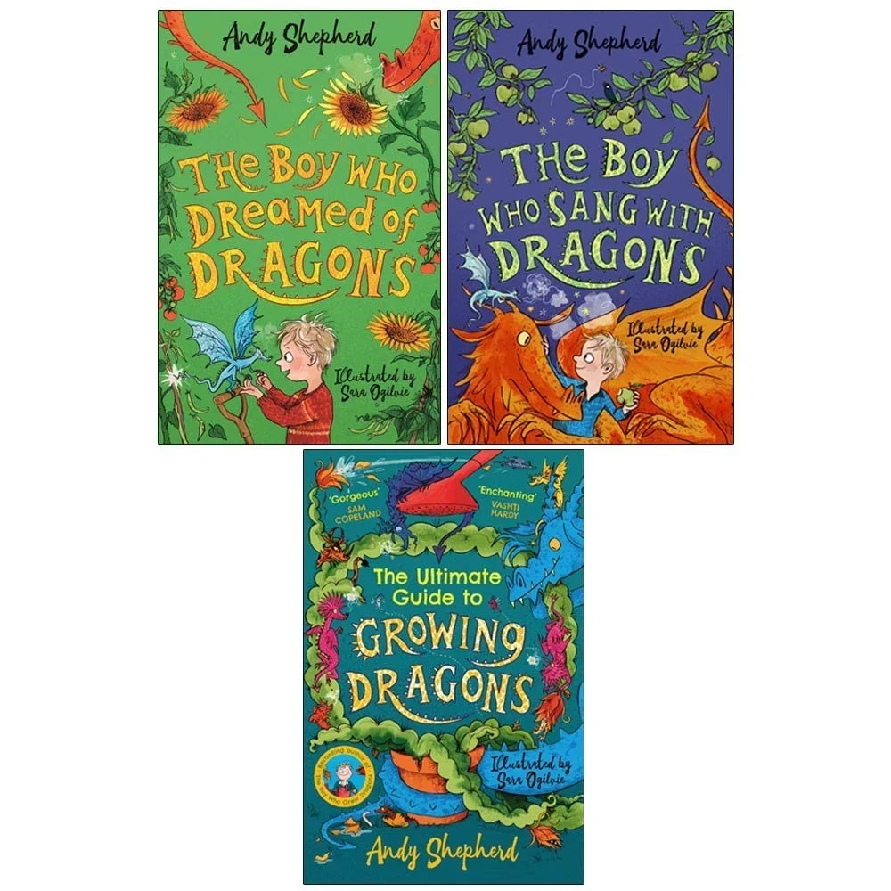 Boy Who Grew Dragons Series 3 Books Collection Set by Andy Shepherd9The Boy Who Dreamed of Dragons, The Boy Who Sang with Dragons & The Ultimate Guide to Growing Dragons)