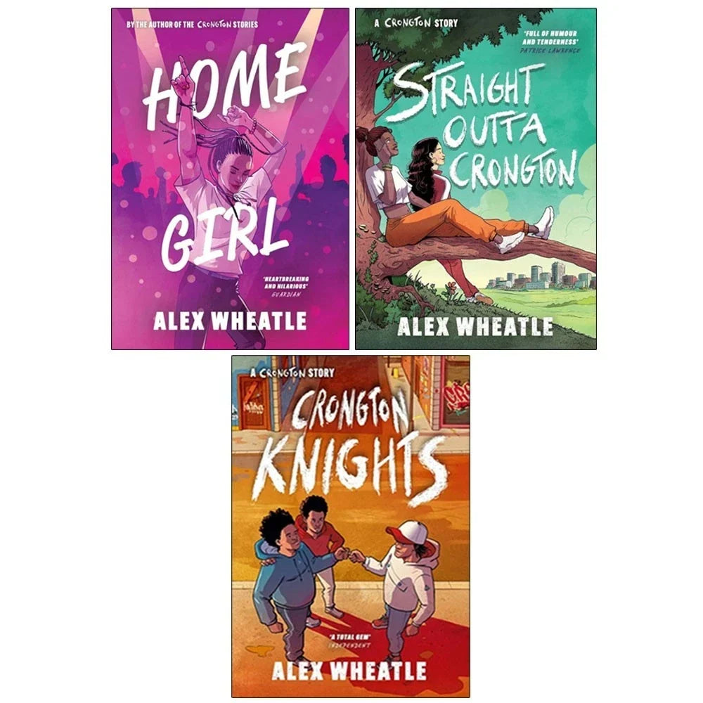 Crongton Series 3 Books Collection Set by Alex Wheatle (Crongton Knights,Straight Outta Crongton & Home Girl)