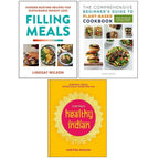 Filling Meals(HB), Comprehensive Beginner's Guide, Chetna's Healthy Indian 3 Books Collection Set