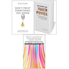 Don’t Trust Everything You Think,Unleashing Your Inner,Superagency 3 Books Collection Set
