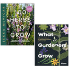 100 Herbs To Grow Jekka McVicar,What Gardeners Grow Bloom 2 Books Collection Set