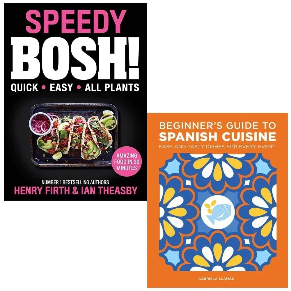 Speedy BOSH! HB,Beginner's Guide to Spanish Cuisine Gabriela Llamas 2 Books Collection Set