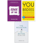 The Mountain Is Within,Edge of Me,You Are a Badass 3 Books Collection Set