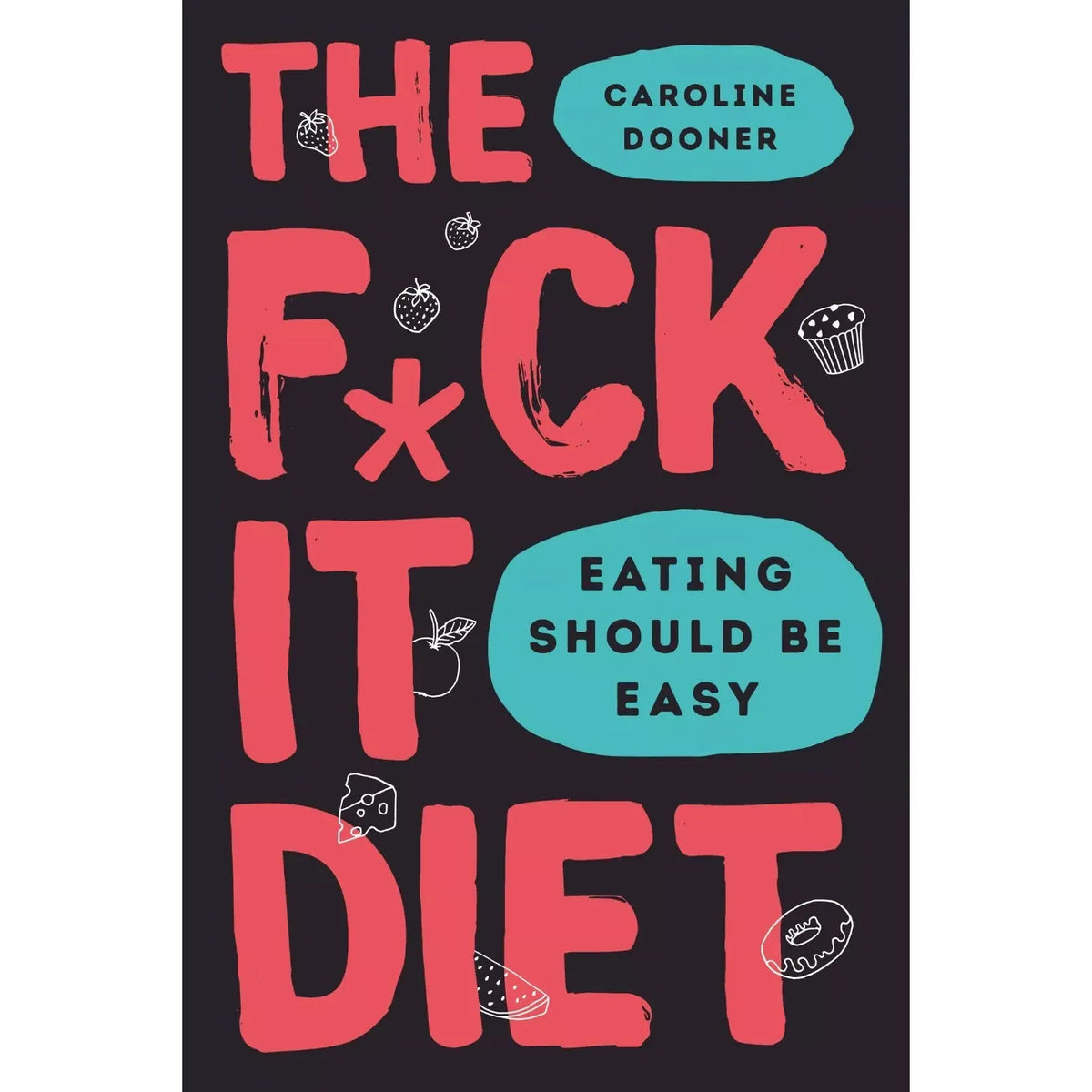 Anti Diet, Just Eat It, The F*ck It Diet [h], How Not To Die 4 Books Collection Set