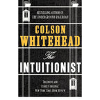 Colson Whitehead 2 Books Collection Set (Intuitionist, Colossus of New York)