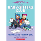 Babysitters Club Graphix 3 Books Collection Set: Full-Color Edition by  Ann M. Martin(Logan Likes Mary Anne!,Claudia and the New Girl,Good-bye Stacey, Good-bye)