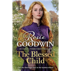 Days of the Week Series 5 Books Collection Set By Rosie Goodwin(Mothering Sunday ,The Little Angel, The Blessed Child, A Maiden's Voyage  & A Precious Gift)