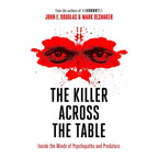 John Douglas Collection 2 Books Set(Mindhunter & The Killer Across the Table)