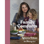 Rebecca Wilson Collection 3 Books Collection Set(Family Comforts,What Mummy Makes: Cook Just Once for You and Your Baby & What Mummy Makes: Easy Weaning)