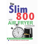 Good, the Bad Healthy,Slim 800 Hot Air Fryer,Hidden Healing Powers 3 Books Collection Set