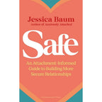 Jessica Baum Collection 2 Books Set(Anxiously Attached, Safe (HB))