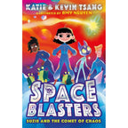 Space Blasters Series 3 Books Collection Set by Katie and Kevin Tsang (Suzie Saves The Universe, Suzie and the Moon Bugs, Suzie and the Comet of Chaos)