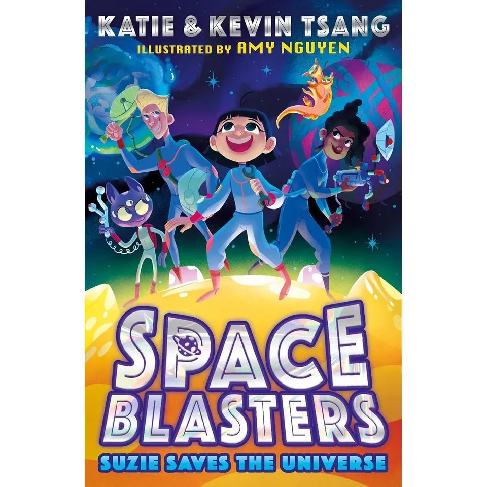 Space Blasters Series 3 Books Collection Set by Katie and Kevin Tsang (Suzie Saves The Universe, Suzie and the Moon Bugs, Suzie and the Comet of Chaos)