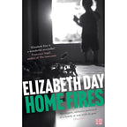 Elizabeth Day Collection 3 Books Set (Paradise City, Home Fires, Scissors Paper Stone)