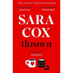 Sara Cox Collection 2 Books Set (Thrown, Way Back )