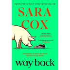 Sara Cox Collection 2 Books Set (Thrown, Way Back )