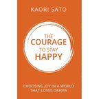 Courage to Be Happy,Courage To Stay Happy,Courage to Be Different,Courage To Be Disliked 4 Books Collection Set