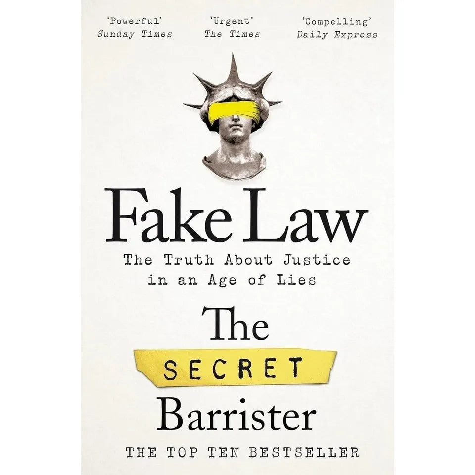 The Secret Barrister Collection 4 Books Set (The Secret Barrister, Fake Law, Nothing But The Truth & The Cut Throat Trial [h])