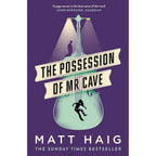 Matt Haig Collection 7 Books Set Time(The Humans ,How to Stop Time ,The Midnight Library ,The Possession of Mr Cave ,Notes on a Nervous Planet ,Reasons to Stay Alive & Humans: An A-Z)