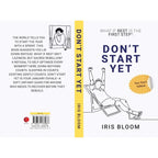 DON'T START YET : What If Rest Is The First Step?