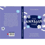 The Anxious Tribe : You're Not Broken. You're Just Here With The Rest of Us