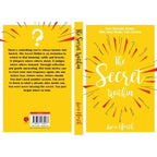The Secret Within : You Already Know This Just Helps You Listen by Lucie North