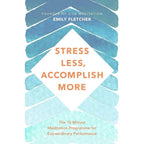 Inner Spark, Ten Times Calmer, Less Mess Less Stress, Stress Less Accomplish More 4 Books Collection Set