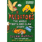 Glenn murphy Science Sorted Collection 5 Books Set (Space, Bodies, Evolution, Disgusting Science, Predators)