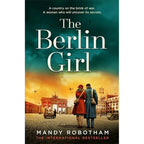 Mandy Robotham Collection 5 Books Set (A Woman of War, The Secret Messenger, The Berlin Girl, The Girl Behind the Wall, The Resistance Girl)
