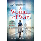Mandy Robotham Collection 5 Books Set (A Woman of War, The Secret Messenger, The Berlin Girl, The Girl Behind the Wall, The Resistance Girl)