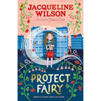 Jacqueline Wilson Collection 5 Books Set (The Primrose Railway Children, Project Fairy, The Other Edie Trimmer, The Girl Who Wasn't There and Star of the Show)