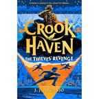 Crookhaven Series By J.J. Arcanjo 5 Books Collection Set (The School for Thieves, The Forgotten Maze, The Island Heist, The Impossible Fortress and The Thieves' Revenge)