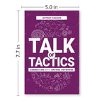 Talk of Tactics: Connecting with Anyone, Anywhere by Jeffrey Vaughn