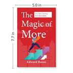 The Magic of More: Live Your Journey With No Limits by Edward Russo