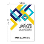 Lead With Words, Win With Action: The Ultimate Guide To Influence And Success by Dale Carnegie