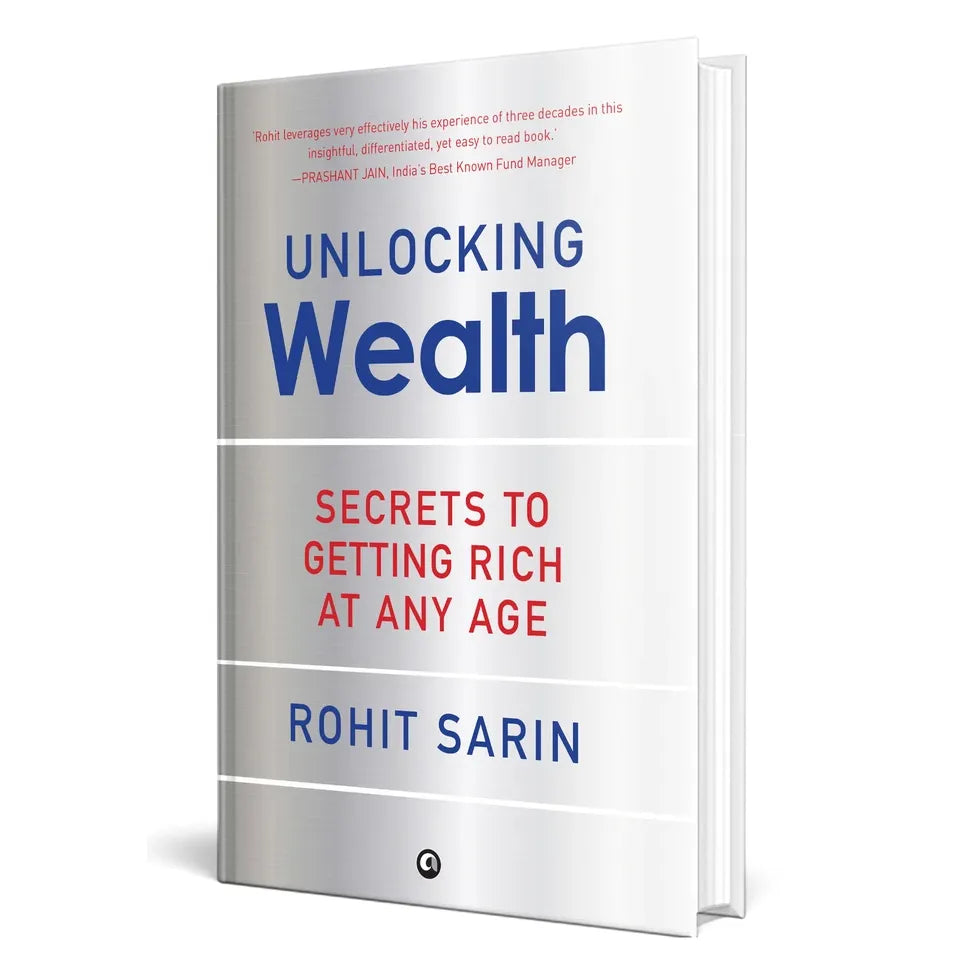 Unlocking Wealth: Secrets to Getting Rich at Any Age by Rohit Sarin h