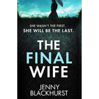 Jenny Blackhurst 2 Books Collection Set (Summer Girl, Final Wife)