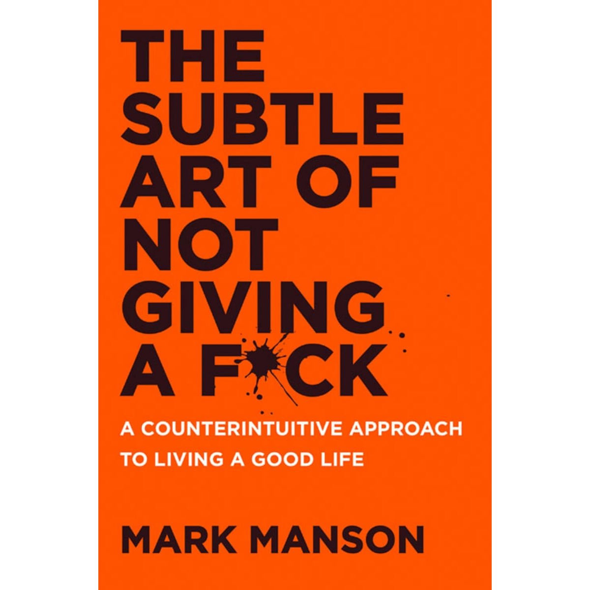The Subtle Art of Not Giving a F*ck, Everything is F*cked, Atomic Habits 3 Books Set